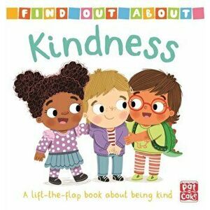 Find Out About: Kindness, Board book - *** imagine