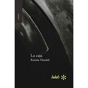 La caja, Paperback - Ramón Hondal imagine