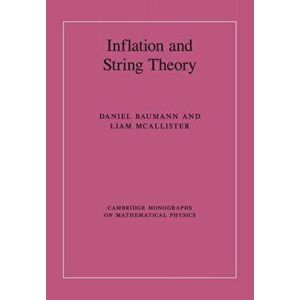 Inflation and String Theory, Paperback - Liam McAllister imagine