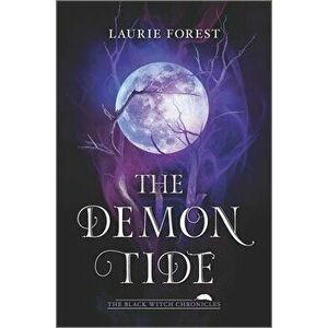 The Demon Tide, Hardcover - Laurie Forest imagine