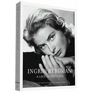 Ingrid Bergman: A Life in Pictures, Paperback - Isabella Rossellini imagine