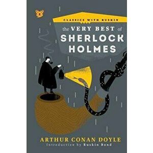 The Very Best of Sherlock Holmes, Paperback - Arthur Conan Doyle imagine
