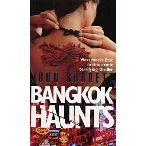 Bangkok Haunts, Paperback - John Burdett imagine