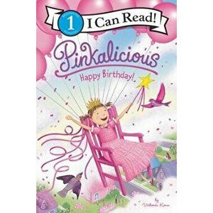 Pinkalicious: Happy Birthday!, Hardcover - Victoria Kann imagine