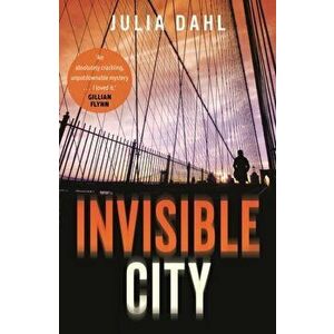 Invisible City, Paperback - Julia Dahl imagine