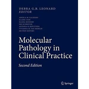 Molecular Pathology in Clinical Practice, Hardback - *** imagine