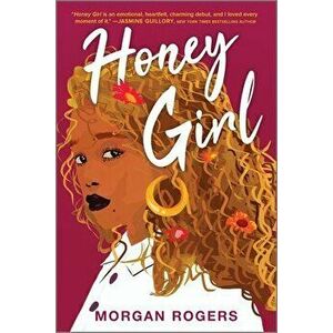 Honey Girl, Paperback - Morgan Rogers imagine