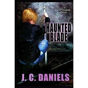 Haunted Blade, Paperback - J. C. Daniels imagine