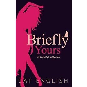 Briefly Yours, Paperback - Cat English imagine