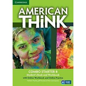American Think Starter Combo B with Online Workbook and Online Practice - Peter Lewis-Jones imagine