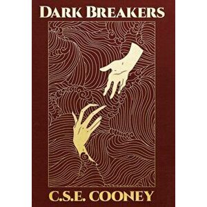 Dark Breakers, Hardcover - C. S. E. Cooney imagine
