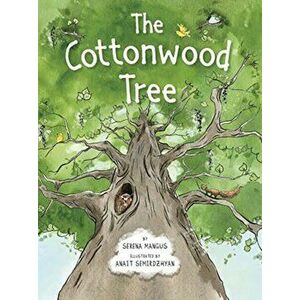 The Cottonwood Tree, Hardcover - Serena Mangus imagine