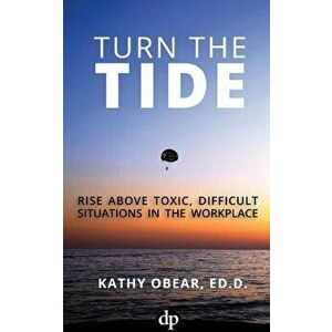 Turn The Tide, Paperback - Kathy Obear imagine