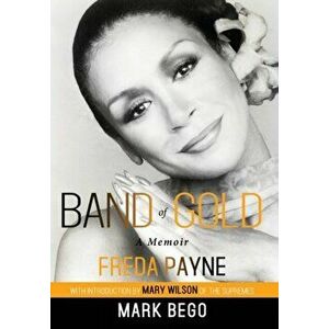 Band of Gold, Hardcover - Mark Bego imagine