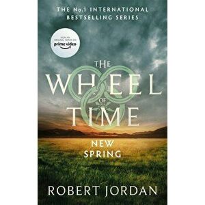 New Spring : A Wheel of Time Prequel - Robert Jordan imagine