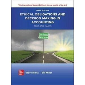 ISE Ethical Obligations and Decision-Making in Accounting: Text and Cases. 6 ed, Paperback - Roselyn Morris imagine