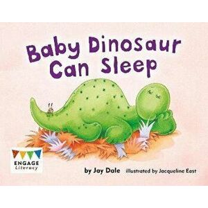 Baby Dinosaur Can Sleep, Paperback - Kay Scott imagine