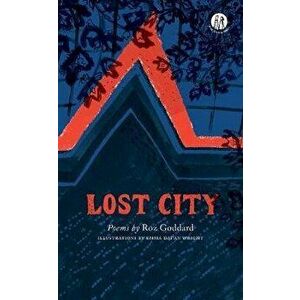 Lost City, Paperback - Roz Goddard imagine