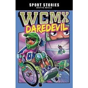 WCMX Daredevil, Paperback - Jake Maddox imagine