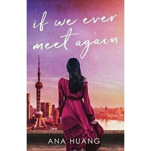 If We Ever Meet Again, Paperback - Ana Huang imagine