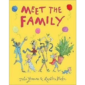 Meet the Family, Paperback - John Yeoman imagine