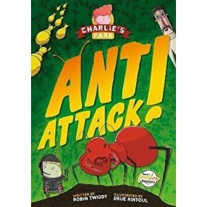 Ant Attack (Charlie's Park #2), Paperback - Robin Twiddy imagine
