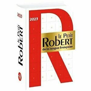 Le Petit Robert de la Langue Francaise. Desk size edtion of Le Robert French dictionary, Hardback - *** imagine