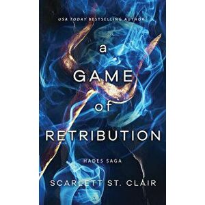 A Game of Retribution, Hardback - Scarlett St. Clair imagine