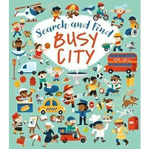 Search and Find: Busy City, Paperback - Gemma Barder imagine