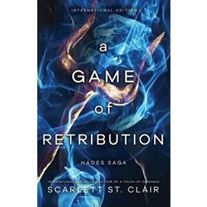A Game of Retribution, Paperback - Scarlett St. Clair imagine