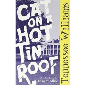 Cat on a Hot Tin Roof, Paperback imagine