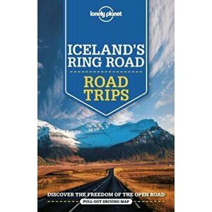 Lonely Planet Iceland's Ring Road. 3 ed, Paperback - Belinda Dixon imagine