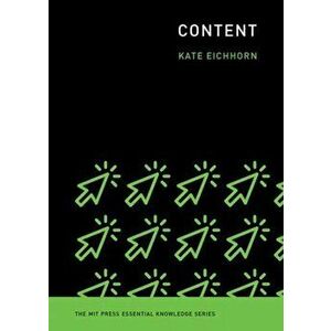 Content, Paperback - Kate Eichhorn imagine