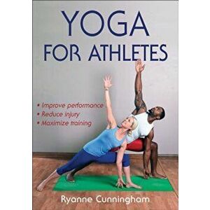 Yoga for Athletes, Paperback - Ryanne Cunningham imagine