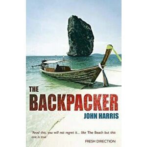Backpacker, Paperback - John Harris imagine