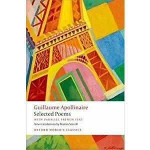 Selected Poems, Paperback - Guillaume Apollinaire imagine
