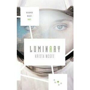 Luminary, Paperback - Krista McGee imagine