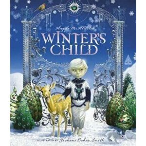 Winter's Child, Paperback - Angela McAllister imagine