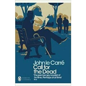 Call for the Dead, Paperback - John le Carre imagine
