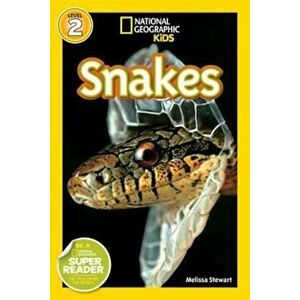 National Geographic Readers: Snakes!, Paperback - Melissa Stewart imagine