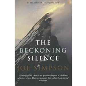 Beckoning Silence, Paperback - Joe Simpson imagine
