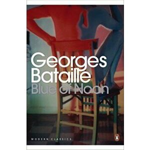 Blue of Noon - Georges Bataille imagine