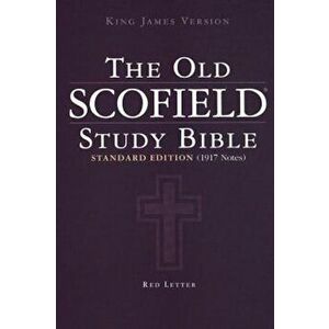 Old Scofield Study Bible-KJV-Standard, Hardcover - C. I. Scofield imagine