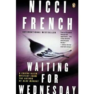 Waiting for Wednesday: A Frieda Klein Mystery, Paperback - Nicci French imagine