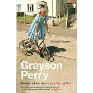 Grayson Perry, Paperback - Wendy Jones imagine