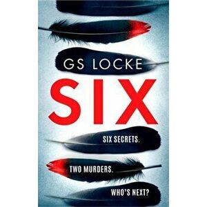 Six, Paperback - G.S. Locke imagine