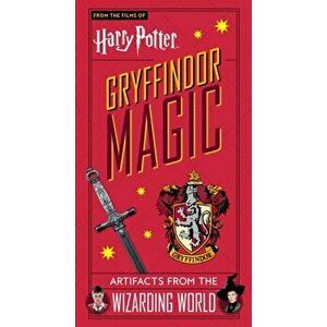 Harry Potter: Gryffindor Magic - Artifacts from the Wizarding World, Hardback - Titan Books imagine