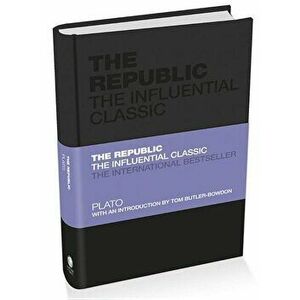 The Republic: The Influential Classic, Hardcover - Plato imagine