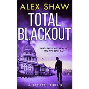 Total Blackout, Paperback - Alex Shaw imagine