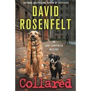 Collared: An Andy Carpenter Mystery, Paperback - David Rosenfelt imagine